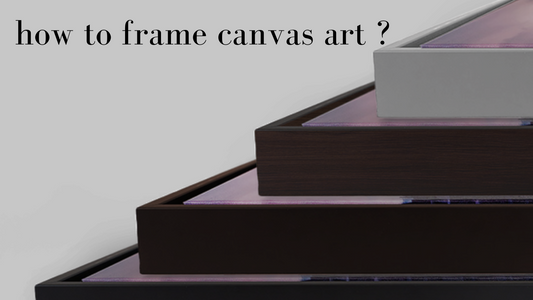how to frame canvas art ?